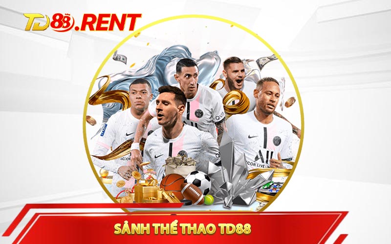 Sảnh thể thao TD88