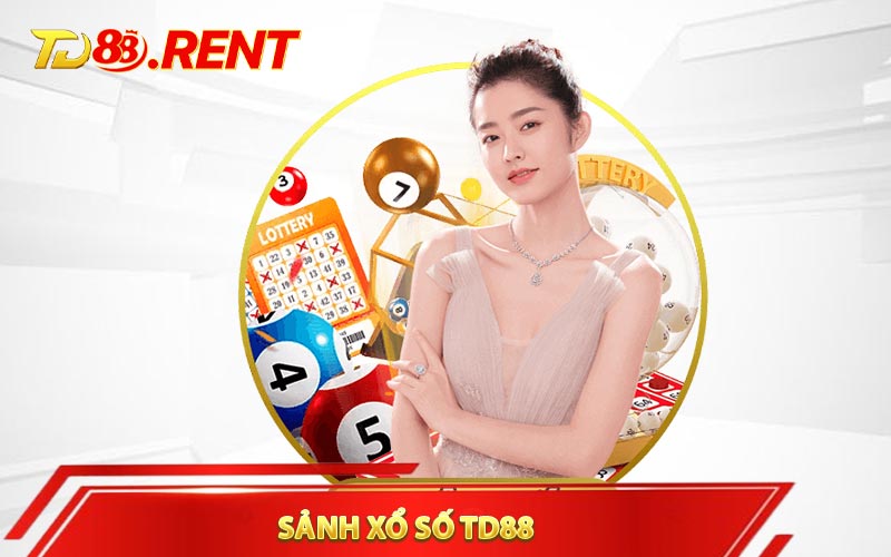 Sảnh xổ số TD88 